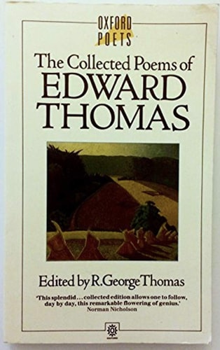 The Collected Poems of Edward Thomas