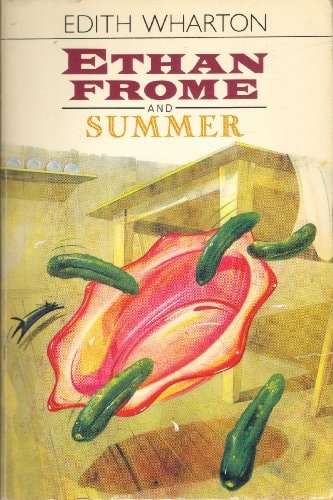 Ethan Frome and Summer