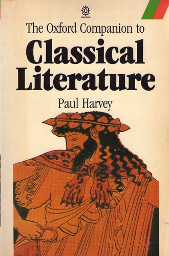 The Oxford Companion to Classical Literature