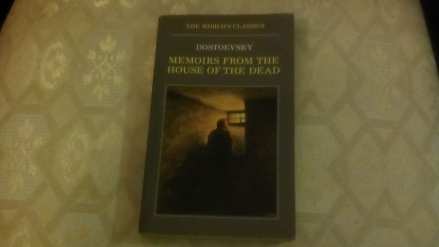 Memoirs from the House of the Dead