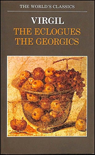 The Eclogues and Georgics