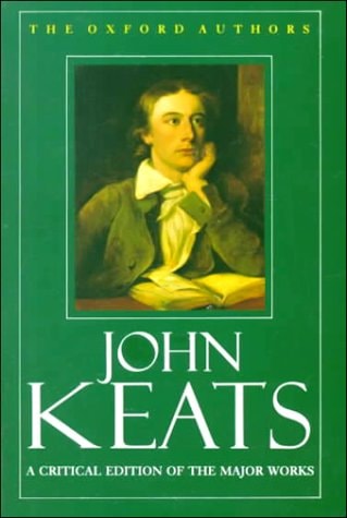 John Keats: The Oxford Authors