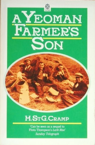 A Yeoman Farmer's Son: A Leicestershire Childhood