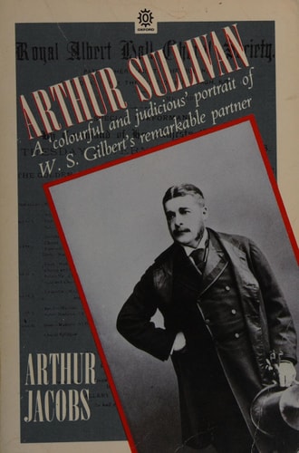 Arthur Sullivan: A Victorian Musician