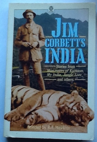Jim Corbett's India