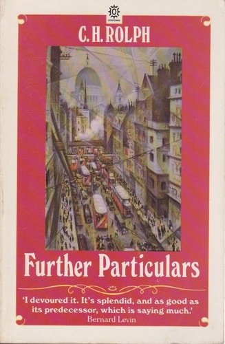 Further Particulars: Consequences of an Edwardian Boyhood
