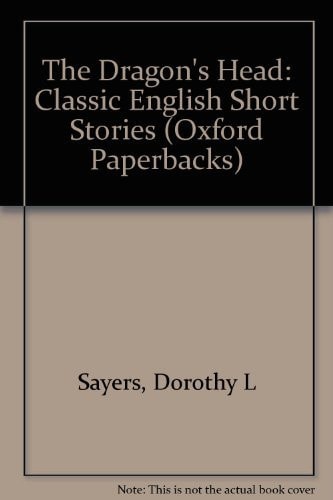The Dragon's Head: Classic English Short Stories