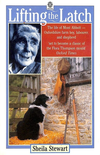 Lifting the Latch: A Life on the Land