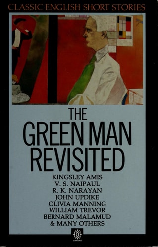 The Green Man Revisited & Other Stories: Classic English Short Stories