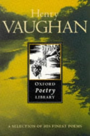 Henry Vaughan: Oxford Poetry Library