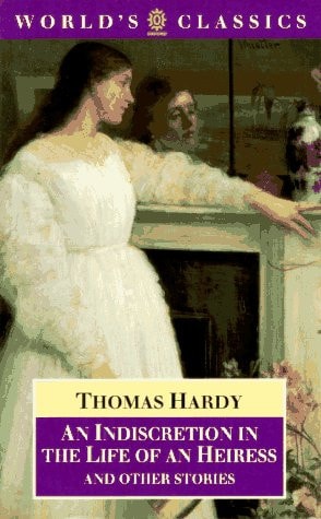 An Indiscretion in the Life of an Heiress and Other Stories