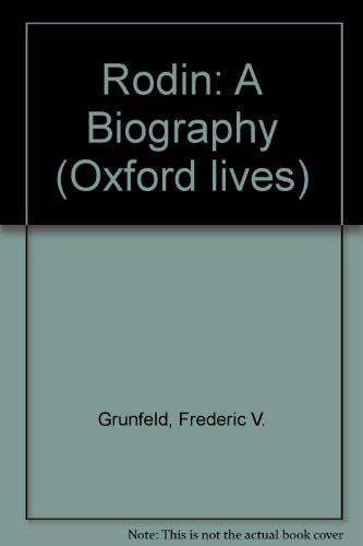 Rodin: A Biography