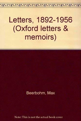 Letters of Max Beerbohm: 1892-1956