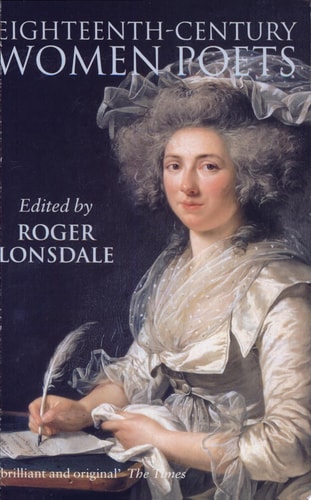 Eighteenth-Century Women Poets: An Oxford Anthology
