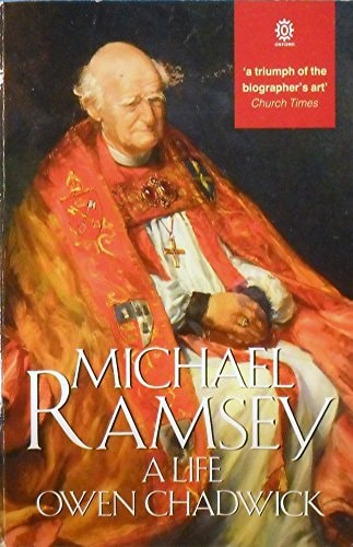 Michael Ramsey: A Life
