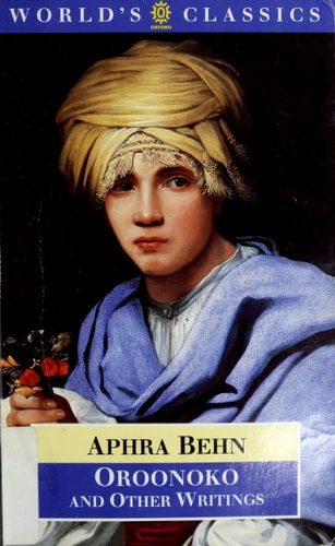 Oroonoko, and Other Writings