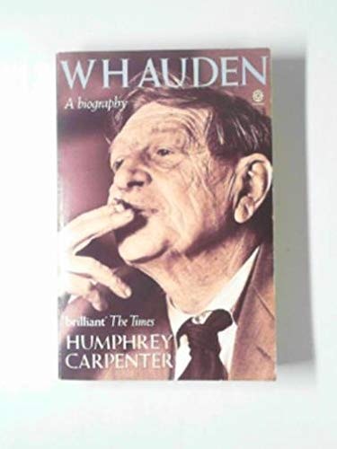 W.H. Auden: A Biography