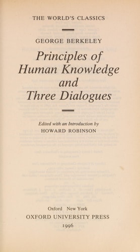 Principles of Human Knowledge and Three Dialogues
