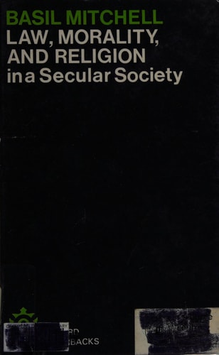 Law, Morality, and Religion in a Secular Society