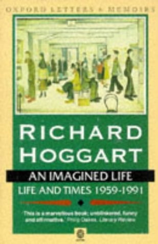 An Imagined Life: Life and Times 1959-91