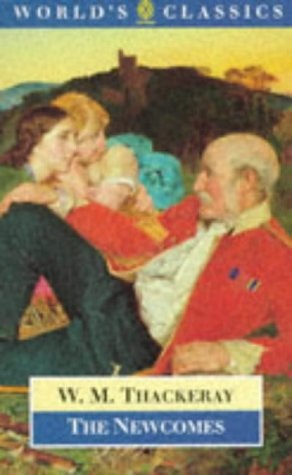 The Newcomes: Memoirs of a Most Respectable Family
