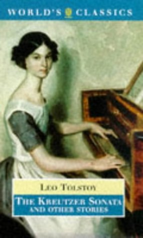 The Kreutzer Sonata and Other Stories