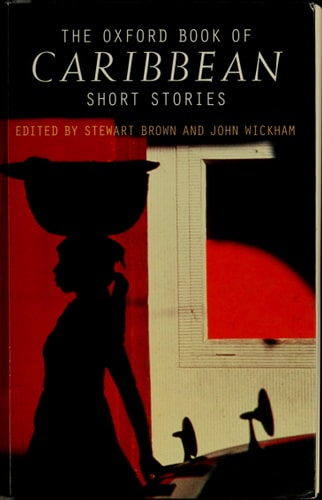 The Oxford Book of Caribbean Short Stories