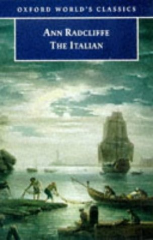 The Italian: Or the Confessional of the Black Penitents