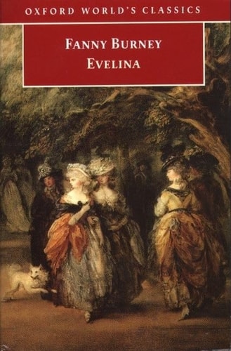 Evelina: Or the History of a Young Lady's Entrance into the World