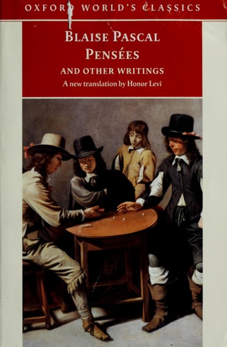 Pensées and Other Writings