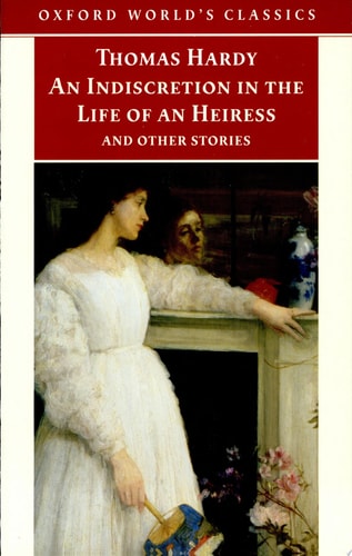 An Indiscretion in the Life of an Heiress and Other Stories