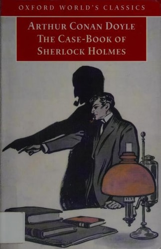 The Case-Book of Sherlock Holmes