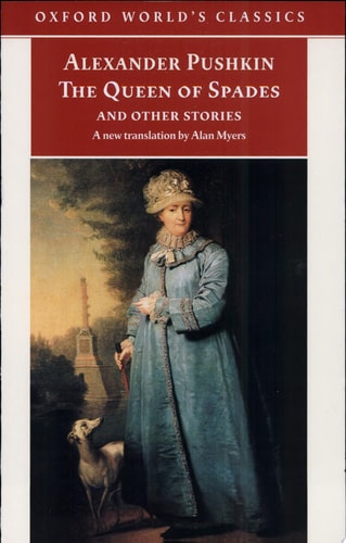 The Queen of Spades and Other Stories: A New Translation