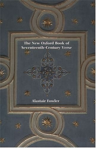 The New Oxford Book of Seventeenth-Century Verse