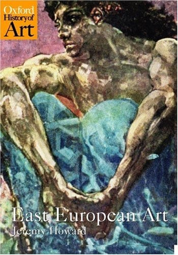 East European Art: 1650-1950