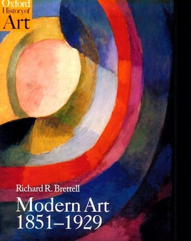Modern Art, 1851-1929 Capitalism and Representation