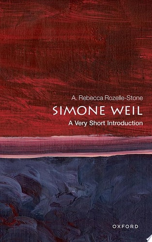 Simone Weil: A Very Short Introduction