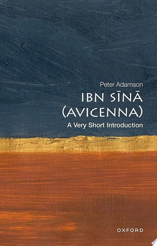 Ibn Sīnā (Avicenna): A Very Short Introduction