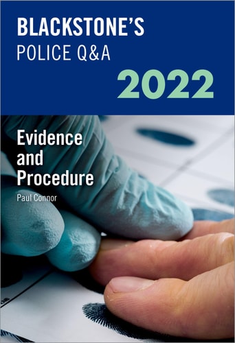 Blackstone's Police Q&A Volume 2: Evidence and Procedure