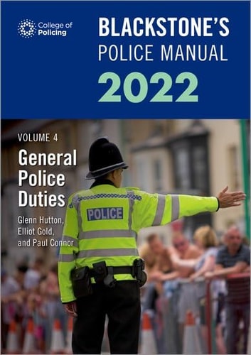 Blackstone's Police Manual Volume 4: General Police Duties