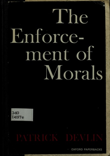 The Enforcement of Morals
