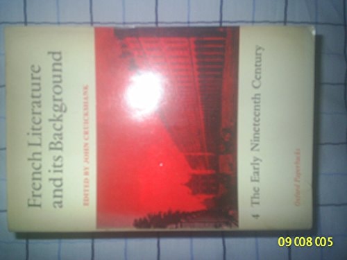 French Literature and Its Background: Early Nineteenth Century