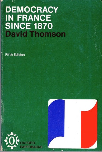 Democracy in France Since 1870