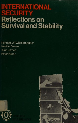 International Security: Reflections on Survival and Stability