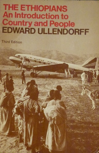 The Ethiopians: An Introduction to Country and People