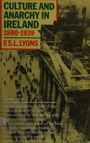 Culture and Anarchy in Ireland, 1890-1939