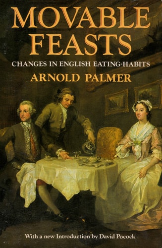Movable Feasts: A Reconnaissance of the Origins and Consequence of Fluctuations in Meal-times, with Special Attention to the Introduction of Luncheon and Afternoon Tea