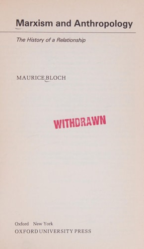 Marxism and Anthropology: The History of a Relationship
