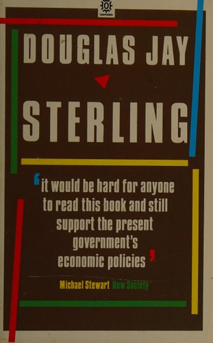 Sterling: Its Use and Misuse: A Plea for Moderation