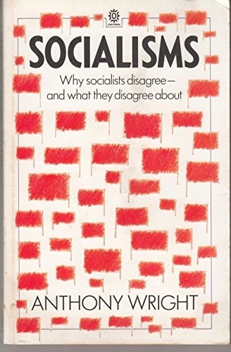 Socialisms: Theories and Practices